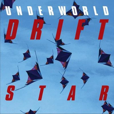 S T A R 專輯 Underworld