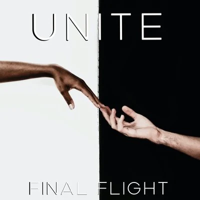 Unite 專輯 Final Flight