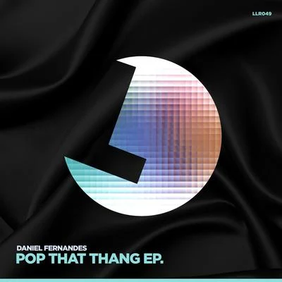 Pop That Thang 专辑 Daniel Fernandes