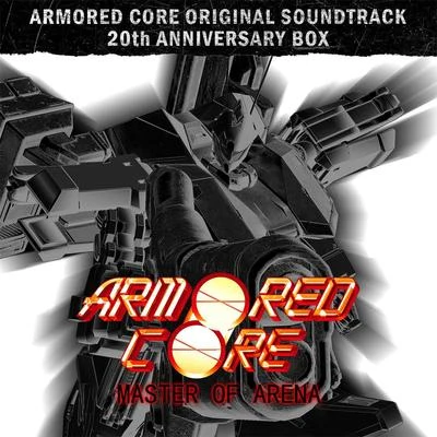 ARMORED CORE MASTER OF ARENA Original Sound Track 专辑 北村友香/鈴木伸嘉/齋藤司