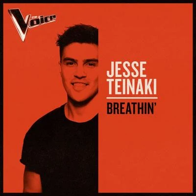 Breathin (The Voice Australia 2019 PerformanceLive) 專輯 Natasha Stuart/Jesse Teinaki