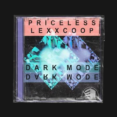 Dark Mode 專輯 Priceless/Murda/Frenna