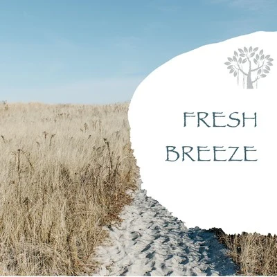 Fresh Breeze 专辑 Natural Spirit/Nature Sounds/Mother Nature FX