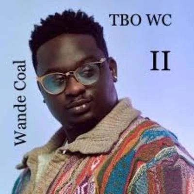 WC II 專輯 Wande Coal