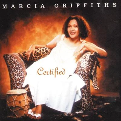 Certified 专辑 Marcia Griffiths