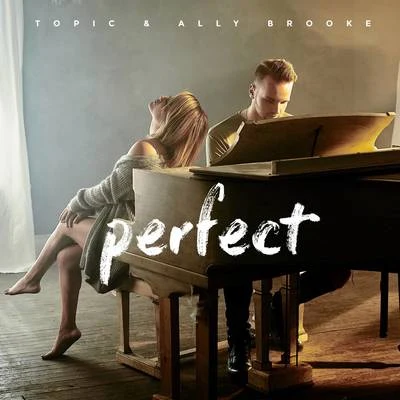 Perfect 專輯 Ali Story/Topic/THAT KIND/Clean Bandit/Joel Corry