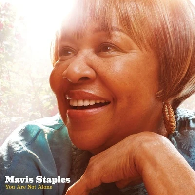 You Are Not Alone 專輯 Mavis Staples