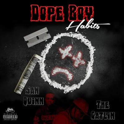 **** Boy Habits 專輯 San Quinn/10Milli/Breed/Dela The Fella