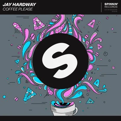 Coffee Please 專輯 Jay Hardway