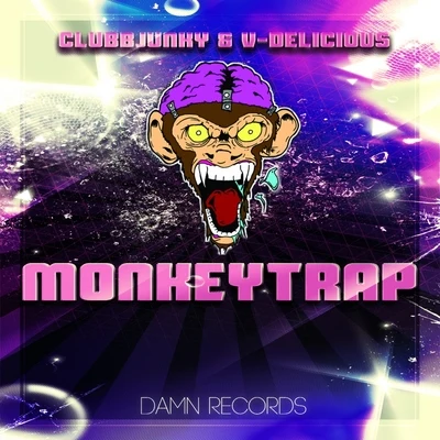 Monkey Trap 專輯 Clubbers