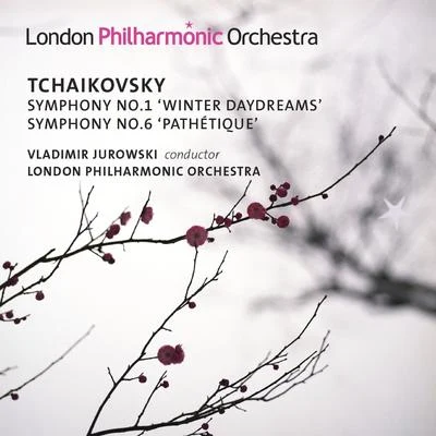 Tchaikovsky: Symphonies Nos. 1 & 6 專輯 Vladimir Jurowski