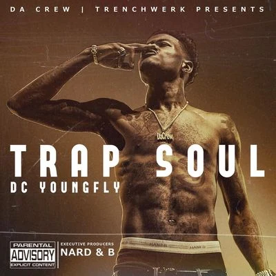 DC Young FlyKooly BrosLightSkinKeisha Trap Soul