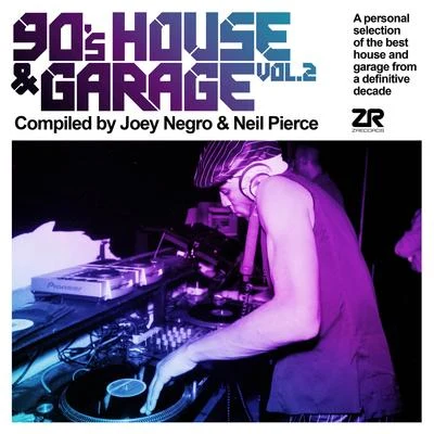 Neil PierceKadija Kamara 90s House & Garage Vol.2 compiled by Joey Negro & Neil Pierce