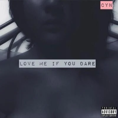 Love Me If You Dare 專輯 CYN/RKCB