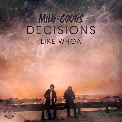 Like Whoa 專輯 MZKA/Milk N Cooks/Crystal Knives