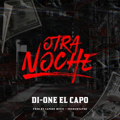 Otra Noche 专辑 Sacra Mr Melody/Di-One El Capo