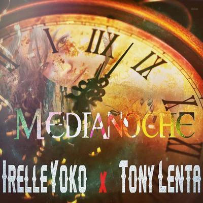 Tony LentaJowell & Randy Medianoche