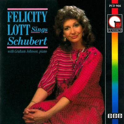 Graham Johnson Felicity Lott Sings Schubert