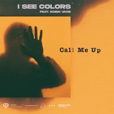 Call Me Up 專輯 I See Colors