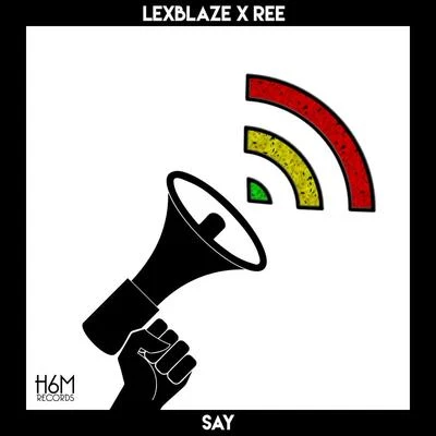 Say 專輯 LexBlaze