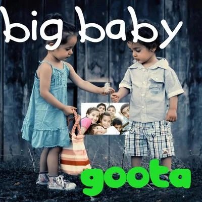 Goota 專輯 Big Baby