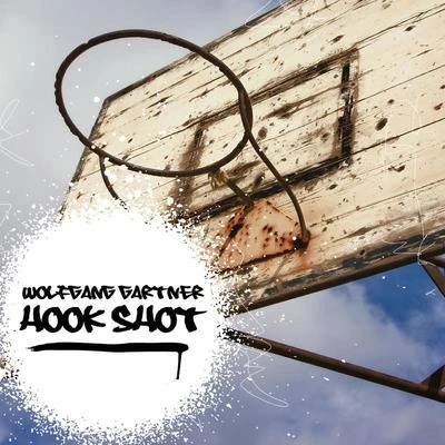 Hook Shot 專輯 Wolfgang Gartner/k?d