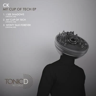 My Cup Of Tech EP 專輯 CK