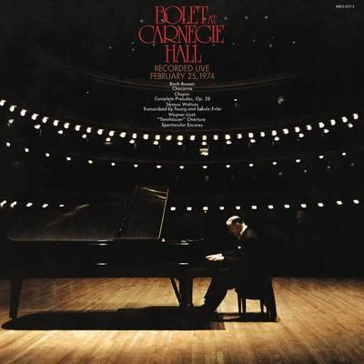 Jorge Bolet at Carnegie Hall, New York City, February 25, 1974 (Remastered) 專輯 Jorge Bolet/Morris Stoloff/Los Angeles Philharmonic Orchestra/The 