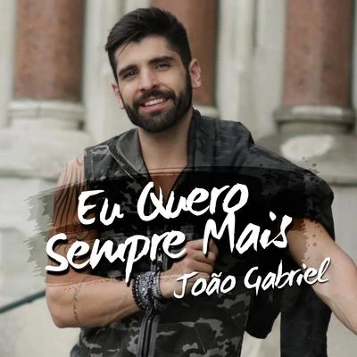 Eu Quero Sempre Mais 专辑 Flay/João Gabriel