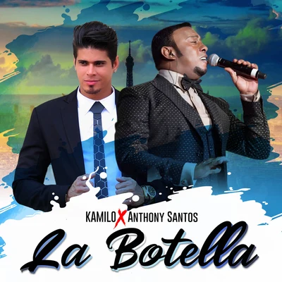 Anthony Santos La Botella