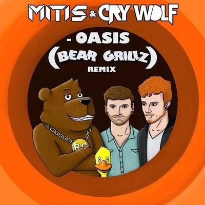 Oasis (Bear Grillz Remix) 專輯 Bear Grillz