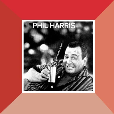 Thats What I Like About The South 專輯 Phil Harris/George Bruns/Floyd Huddleston/Glenn Grant/W.T. Purdy