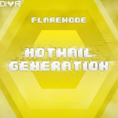 Hotmail Generation 專輯 Flaremode/Jean Marie