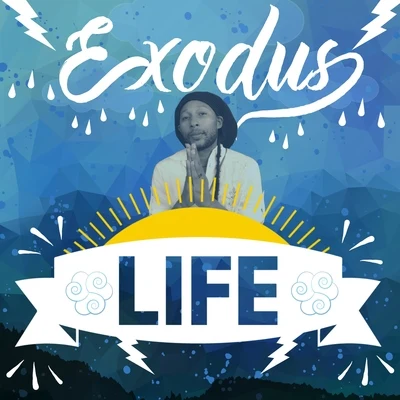 Life 專輯 Exodus