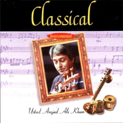 Classical Instrumental: Ustad Amjad Ali Khan 專輯 Children/Ustad Amjad Ali Khan