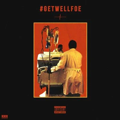 Get Well Foe 專輯 Lud Foe