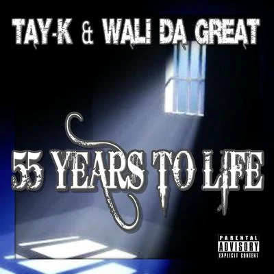 55 Years To Life 專輯 Wali Da Great