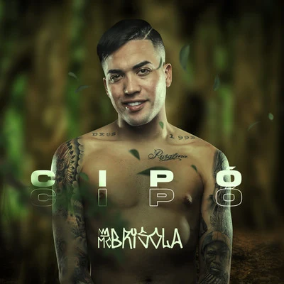 Cipó 專輯 Mc Brisola/Mc Talibã