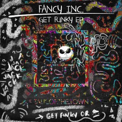 Get Funky 專輯 Fancy Inc