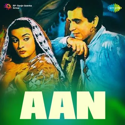 Aan (Original Motion Picture Soundtrack) 專輯 Naushad