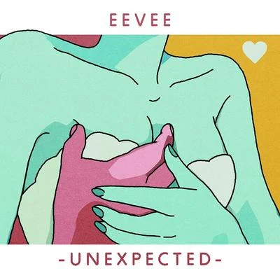 ep unexpected 专辑 brothel/Eevee