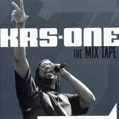 KRS-OneMelle MelICE-T The Mix Tape