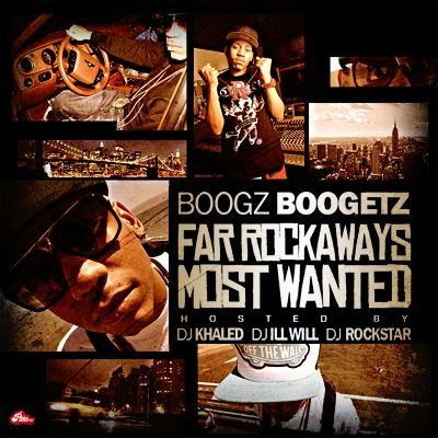 far Rockaways most wanted (hosted BYD JK Hale的,D Jill will DJ rock star) 專輯 Boogz Boogetz/Reggie Mills