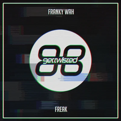 Freak 專輯 Franky Wah