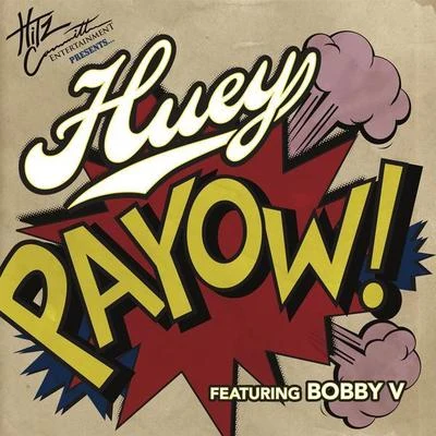 PaYOW! (Explicit Version) 专辑 Bobby V