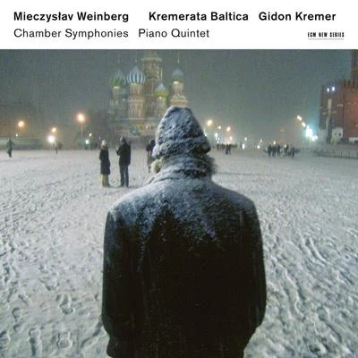 Mieczysław Weinberg: Chamber Symphonies, Piano Quintet 专辑 Kremerata Baltica