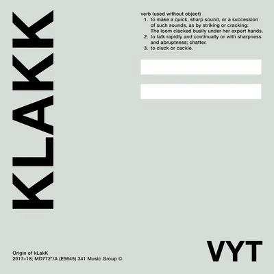 Klakk 專輯 XL (阳雨露霖P)/VYT