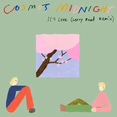 Its Love (Gerry Read Remix) 專輯 Cosmos Midnight/YUNG BAE