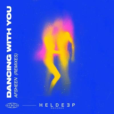 AFSHeeNMatluckMaty Noyes Dancing With You (Remixes)