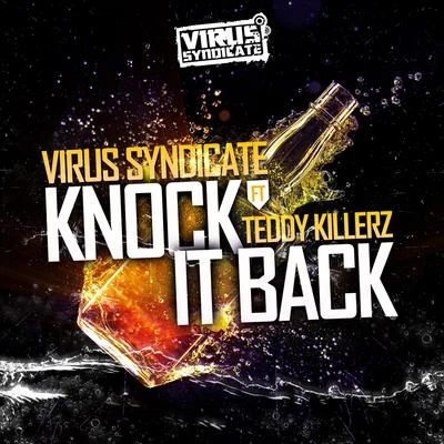 Knock It Back 專輯 Virus Syndicate